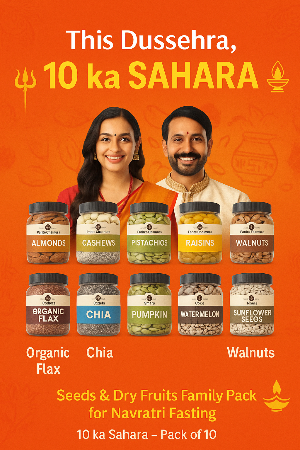 10 ka SAHARA – Premium Navratri Fasting Pack | 10 Jars of Seeds & Dry Fruits (100g / 250g Each)